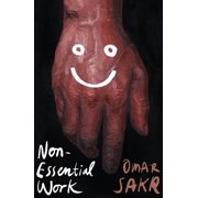 Non-Essential Work, Paperback