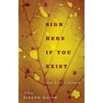 thumbnail image 1 of Non/Fiction Collection Prize: Sign Here If You Exist and Other Essays (Paperback), 1 of 1