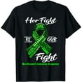 thumbnail image 1 of Non-Hodgkin's Lymphoma Awareness Her Fight Is Our Fight T-Shirt, 1 of 4
