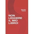 thumbnail image 1 of Non Leggere Il Mio Libro! (Paperback), 1 of 1