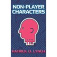 thumbnail image 1 of Non-Player Characters (Paperback), 1 of 1