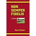 thumbnail image 1 of Pre-Owned Non Semper Fidelis Paperback, 1 of 1