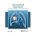 thumbnail image 1 of Non-Small Cell Lung Cancer: Prevention, Management and Emerging Therapies, (Hardcover), 1 of 1