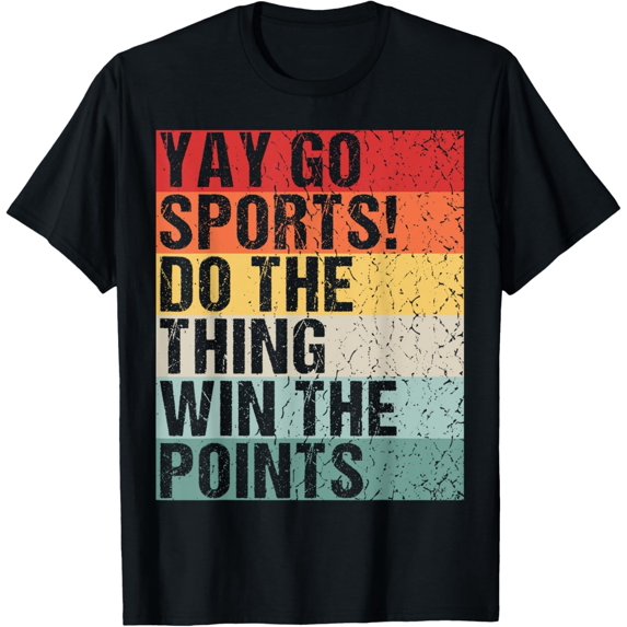Non-Sports Fan Retro Vintage Yay Go Sports! Funny Sports T-ShirtMen and women, Black T-shirt, size: Extra large