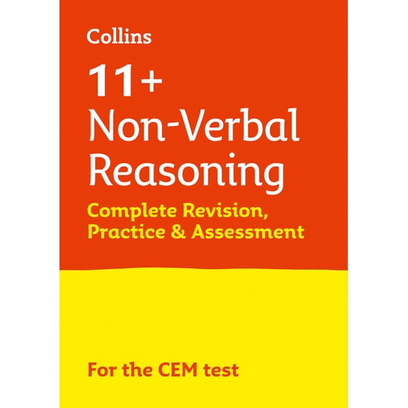 Non-Verbal Reasoning Complete Revision, Practice & Assessment for CEM : 11+ (Paperback)