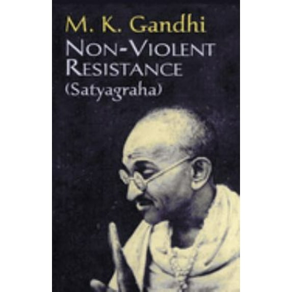 Pre-Owned Non-Violent Resistance (Paperback) 9780486416069