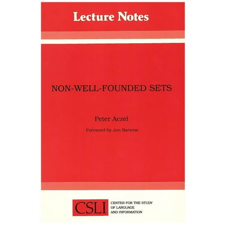 Non-Well-Founded Sets, 14 [Paperback - Used]
