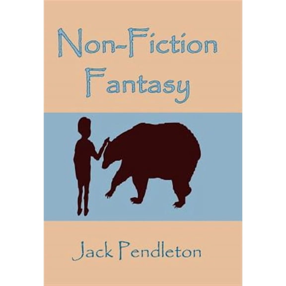 Non-Fiction Fantasy (Hardcover)