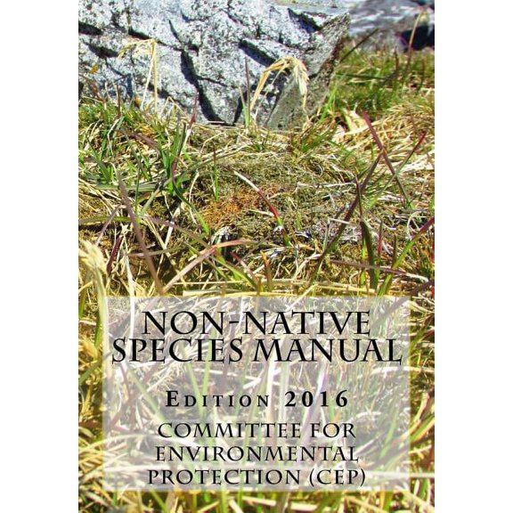 Non-native Species Manual - Edition 2016 (Paperback)