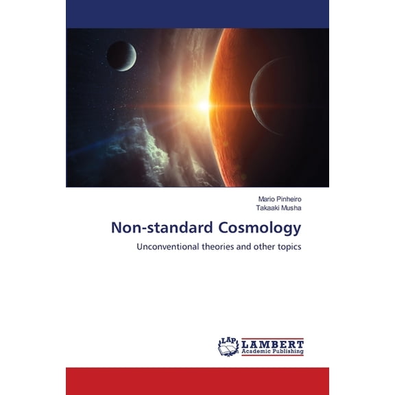Non-standard Cosmology, (Paperback)