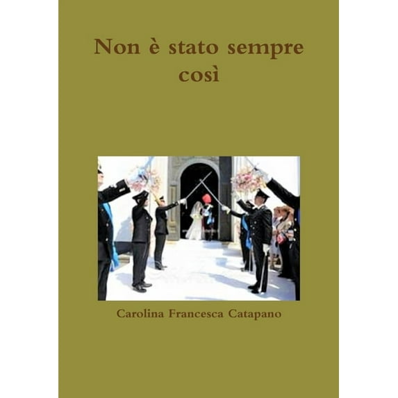 Non è stato sempre così, (Paperback)