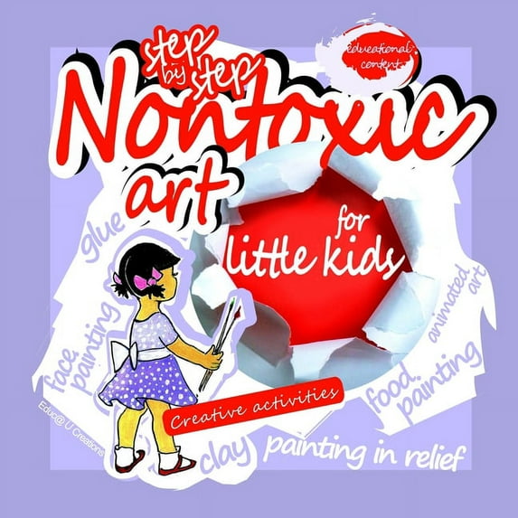 Non toxic art for little kids, (Paperback)