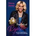 thumbnail image 1 of Nona Jones: The Gift of Rejection: Harness Your Pain to Propel Your Purpose (Hardcover), 1 of 2