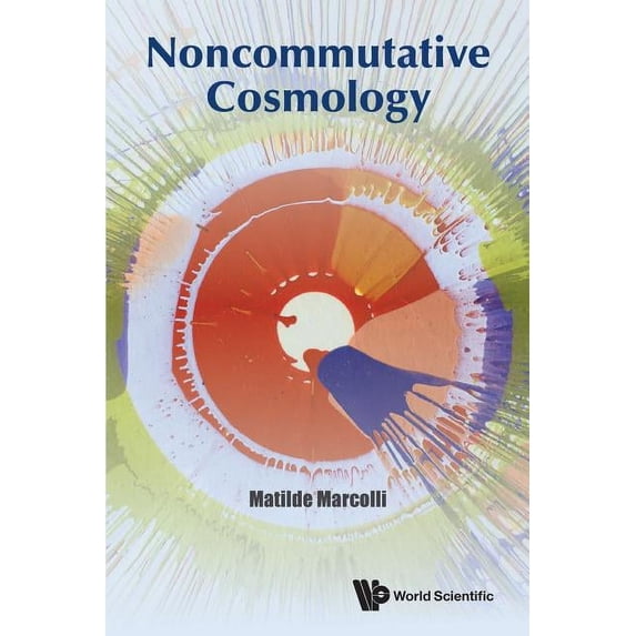 Noncommutative Cosmology, (Paperback)