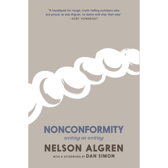Nonconformity: Writing on Writing, (Paperback)