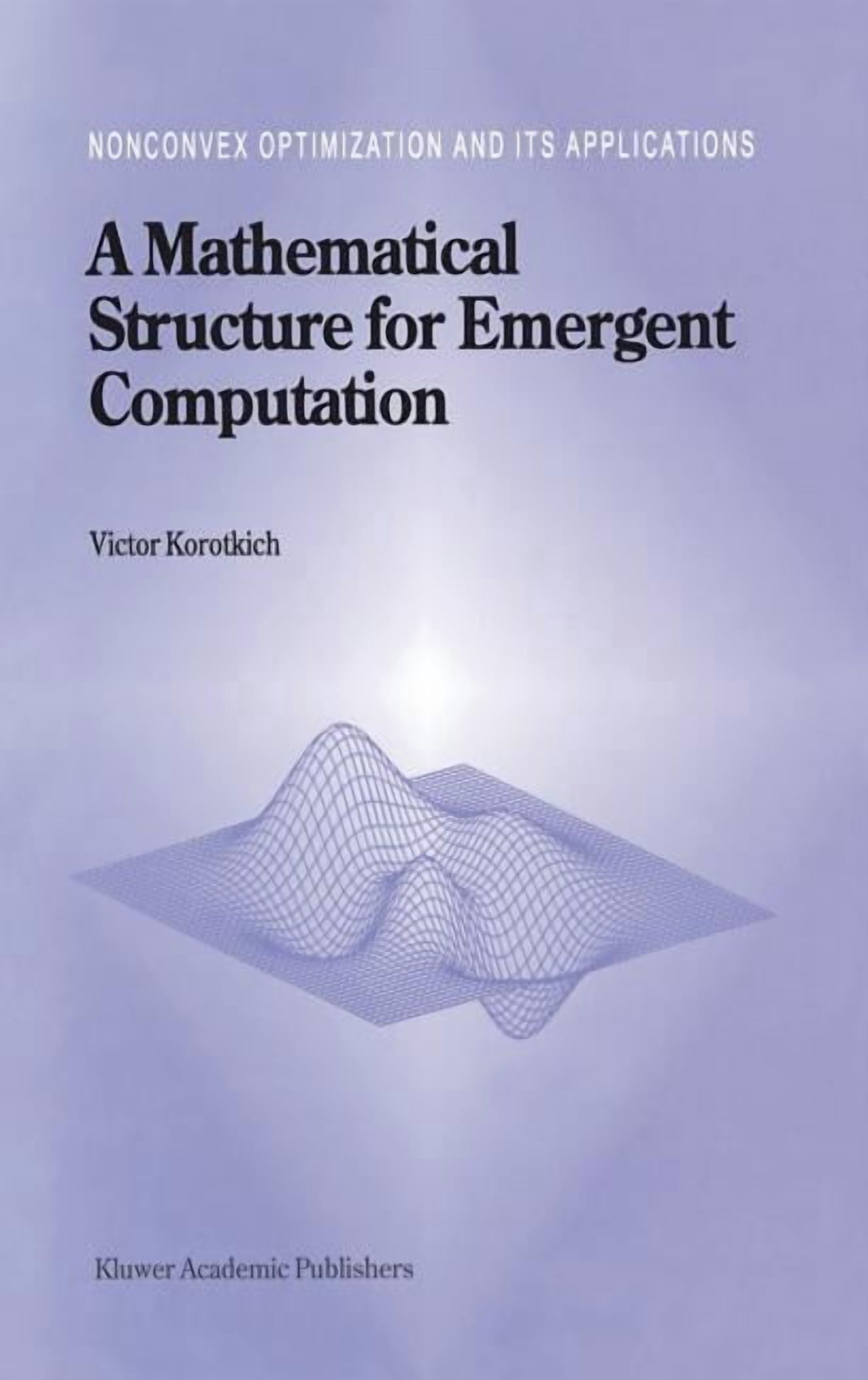 Nonconvex Optimization and Its Applicati A Mathematical Structure for ...