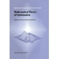 thumbnail image 1 of Nonconvex Optimization and Its Applicati Mathematical Theory of Optimization, Book 56, (Paperback), 1 of 1