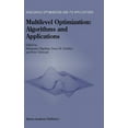 thumbnail image 1 of Nonconvex Optimization and Its Applicati Multilevel Optimization: Algorithms and Applications, Book 20, (Hardcover), 1 of 1