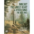thumbnail image 1 of Pre-Owned None But the Lonely Heart and Other Songs for High Voice (Dover Song Collections) (Paperback) 0486410935, 1 of 1