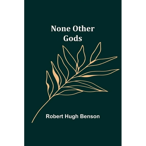 None Other Gods, (Paperback)