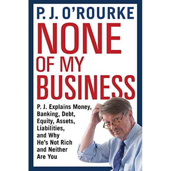 Pre-Owned None of My Business (Paperback) 0802147763 9780802147769