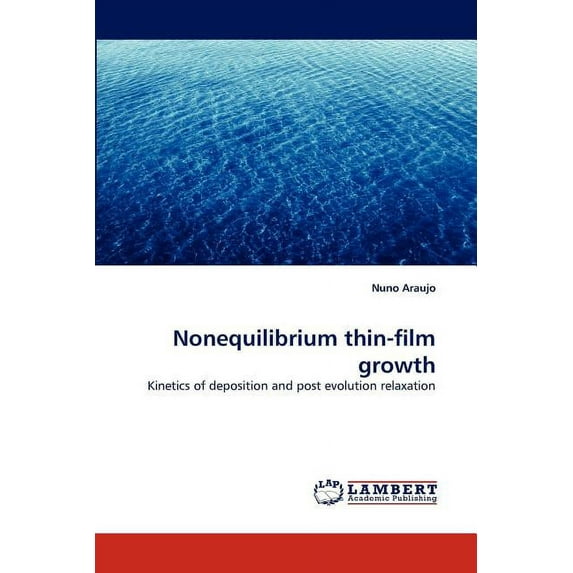 Nonequilibrium thin-film growth (Paperback)
