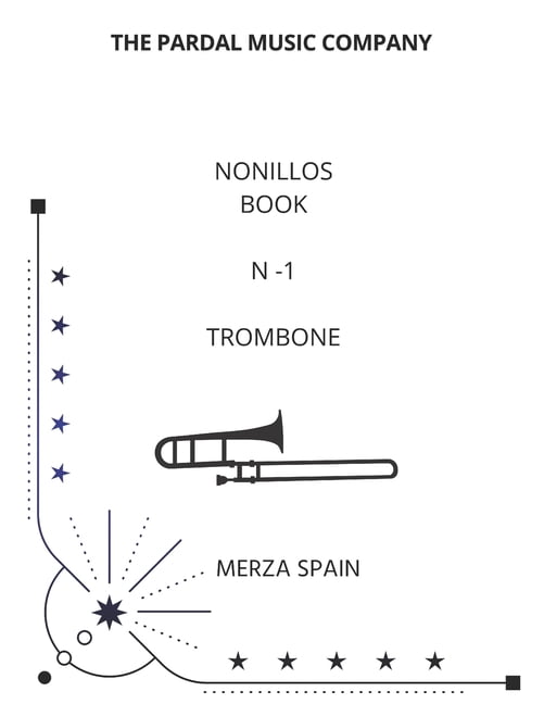 Nonillos Book Trombone Merza Spain Nonillos Book N -1 Trombone: Merza Spain, Book 1, (Paperback)