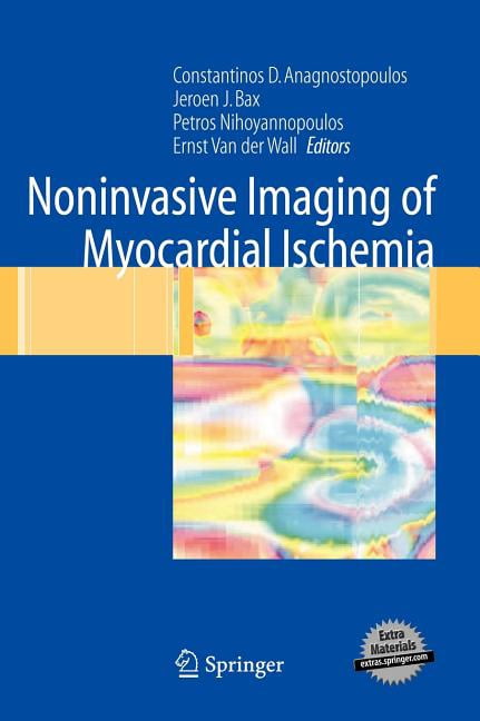 Noninvasive Imaging of Myocardial Ischemia, (Hardcover)
