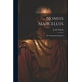 thumbnail image 1 of Nonius Marcellus: De Conpendiosa Doctrina (Paperback), 1 of 1