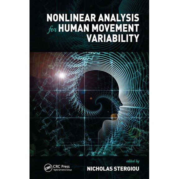 Nonlinear Analysis for Human Movement Variability, (Paperback)