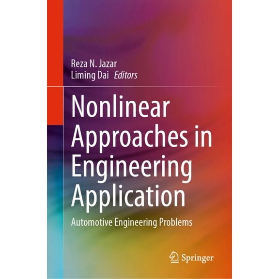 Nonlinear Approaches in Engineering Application: Automotive Engineering Problems, (Hardcover)