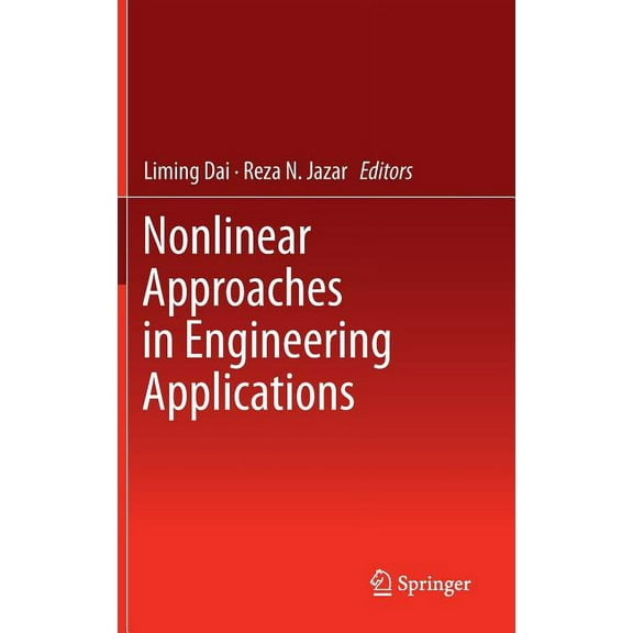 Nonlinear Approaches in Engineering Applications, (Hardcover)