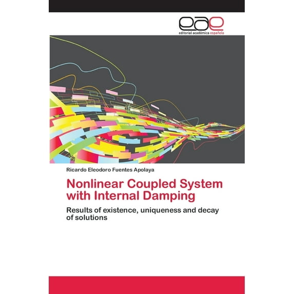 Nonlinear Coupled System with Internal Damping (Paperback)