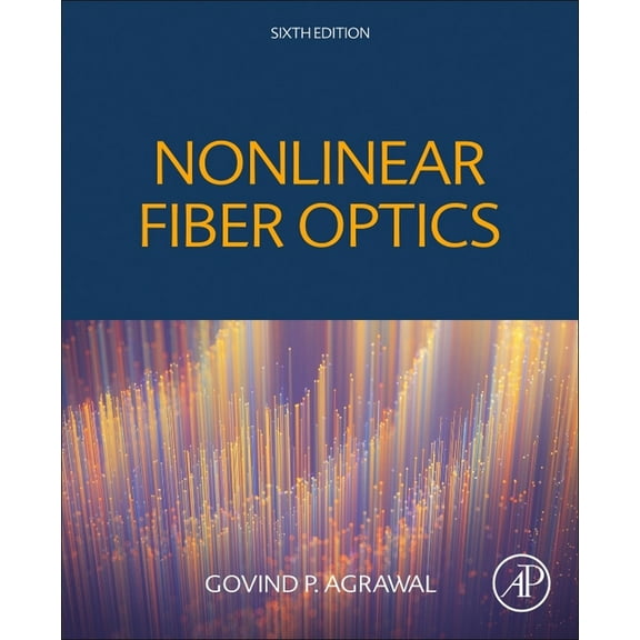 Nonlinear Fiber Optics, (Paperback)