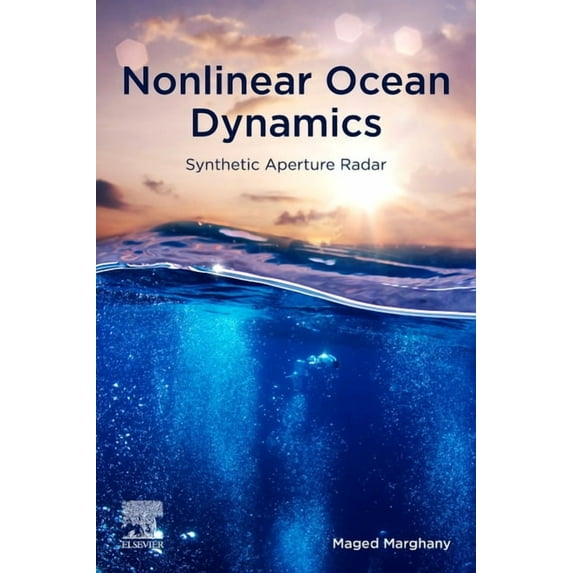 Nonlinear Ocean Dynamics: Synthetic Aperture Radar, (Paperback)