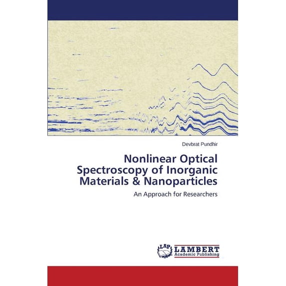Nonlinear Optical Spectroscopy of Inorganic Materials & Nanoparticles (Paperback)