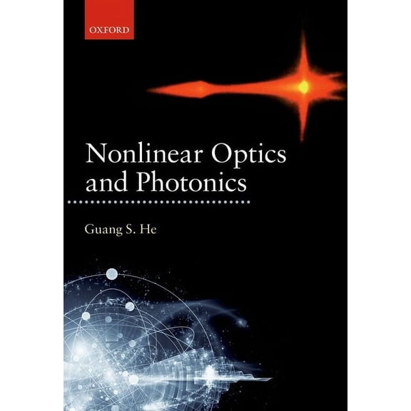Nonlinear Optics and Photonics, (Hardcover)