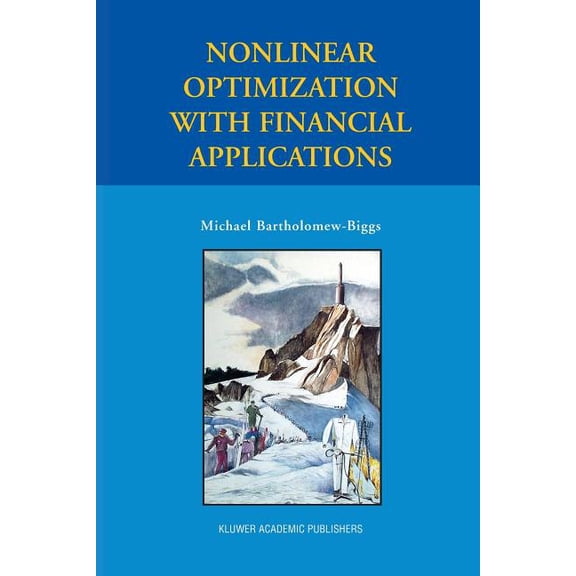 Nonlinear Optimization with Financial Applications, (Paperback)