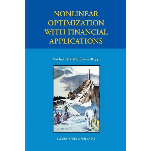 Nonlinear Optimization with Financial Applications, (Paperback)