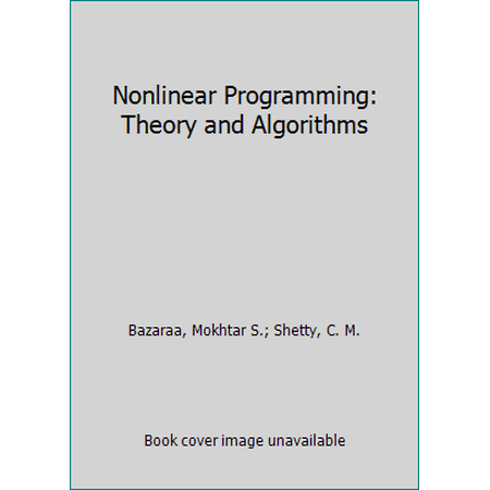 Nonlinear Programming : Theory and Algorithms, Used [Hardcover]