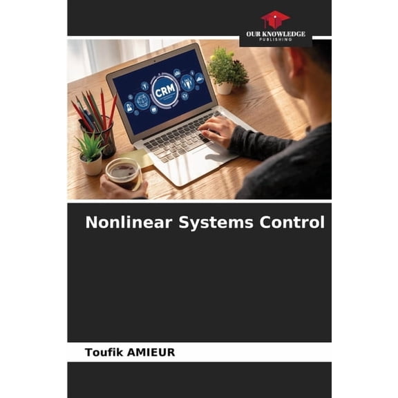 Nonlinear Systems Control, (Paperback)