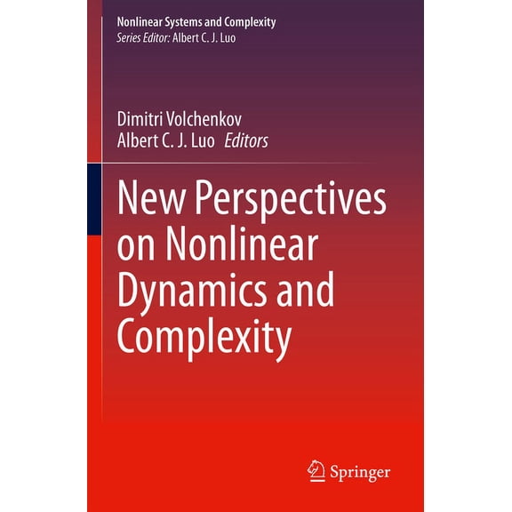 Nonlinear Systems and Complexity New Perspectives on Nonlinear Dynamics and Complexity, Book 35, (Paperback)