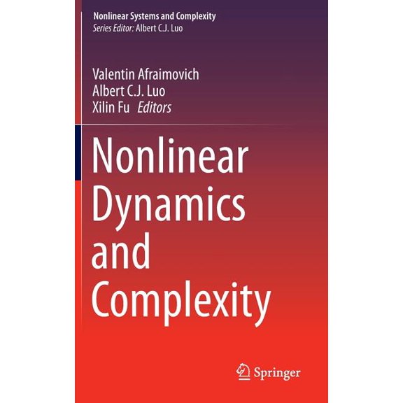 Nonlinear Systems and Complexity Nonlinear Dynamics and Complexity, Book 8, (Hardcover)
