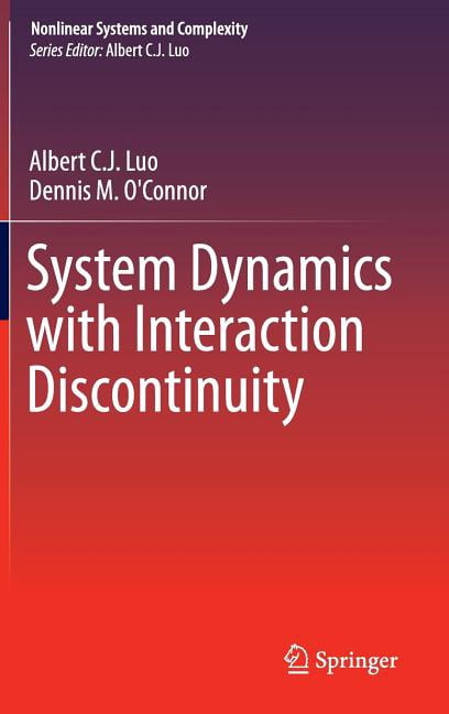 Nonlinear Systems and Complexity System Dynamics with Interaction ...