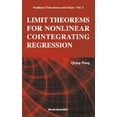 thumbnail image 1 of Nonlinear Time Series and Chaos Limit Theorems for Nonlinear Cointegrating Regression, Book 5, (Hardcover), 1 of 1