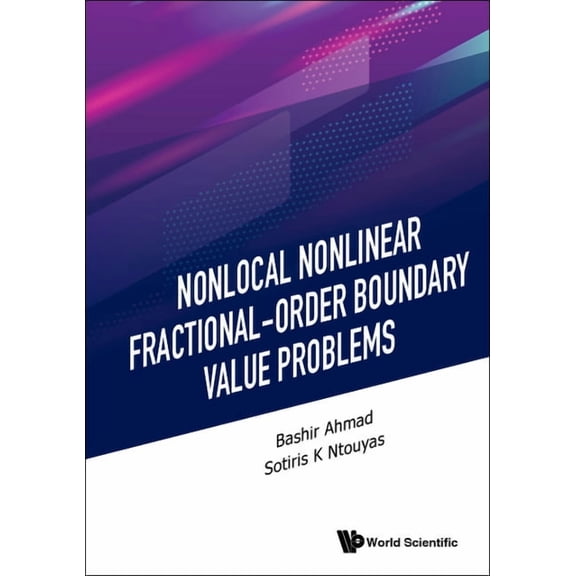 Nonlocal Nonlinear Fractional-Order Boundary Value Problems, (Hardcover)