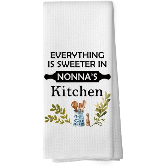 Nonna''s Kitchen Towels - Grandma Gifts Dish Towels, Grandmother Birthday Gifts from Grandkids Decorative Absorbent Dishcloths Hand Towel for Kitchen Decor 18x26 Inches