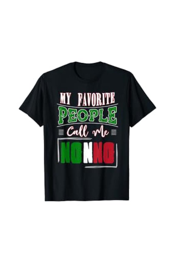 Nonno Birthday Gift Idea And Italian Grandpa Father'S Day T-Shirt