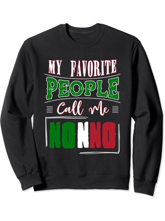 Nonno Birthday Gift Idea And Italian Grandpa Father's Day Sweatshirt