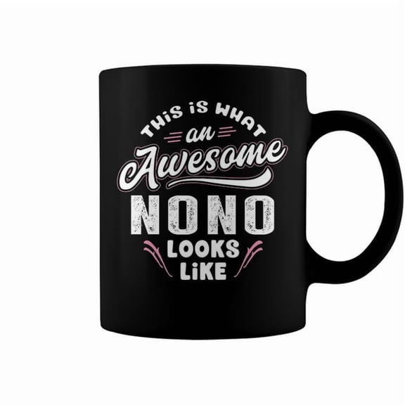 Nono Grandpa Gift This Is What An Awesome Nono Looks Like Coffee Mugs